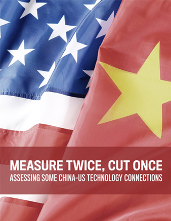 Cover of Measure Twice, Cut Once: Assessing Some China–US Technology Connections